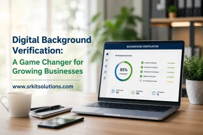 digital background verification: a game changer for growing businesses